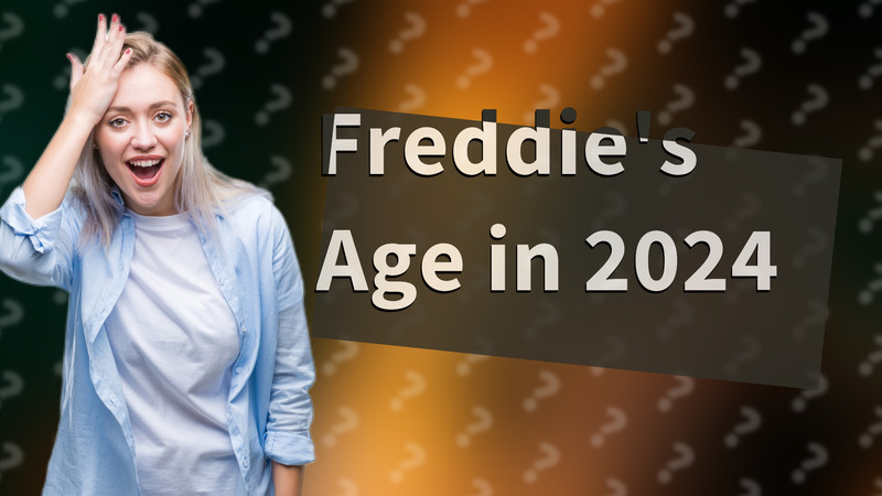 Freddie's Age in 2024