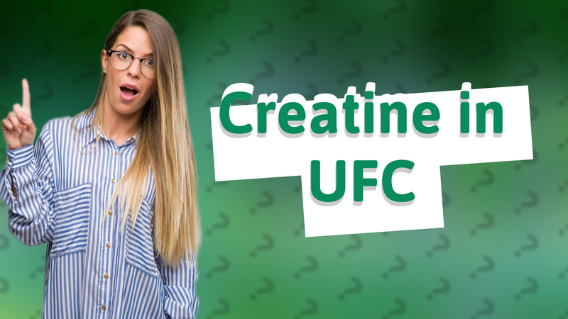 Creatine in UFC