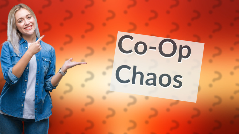 Co-Op Chaos
