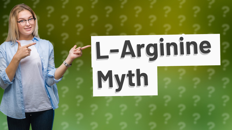 L-Arginine Myth