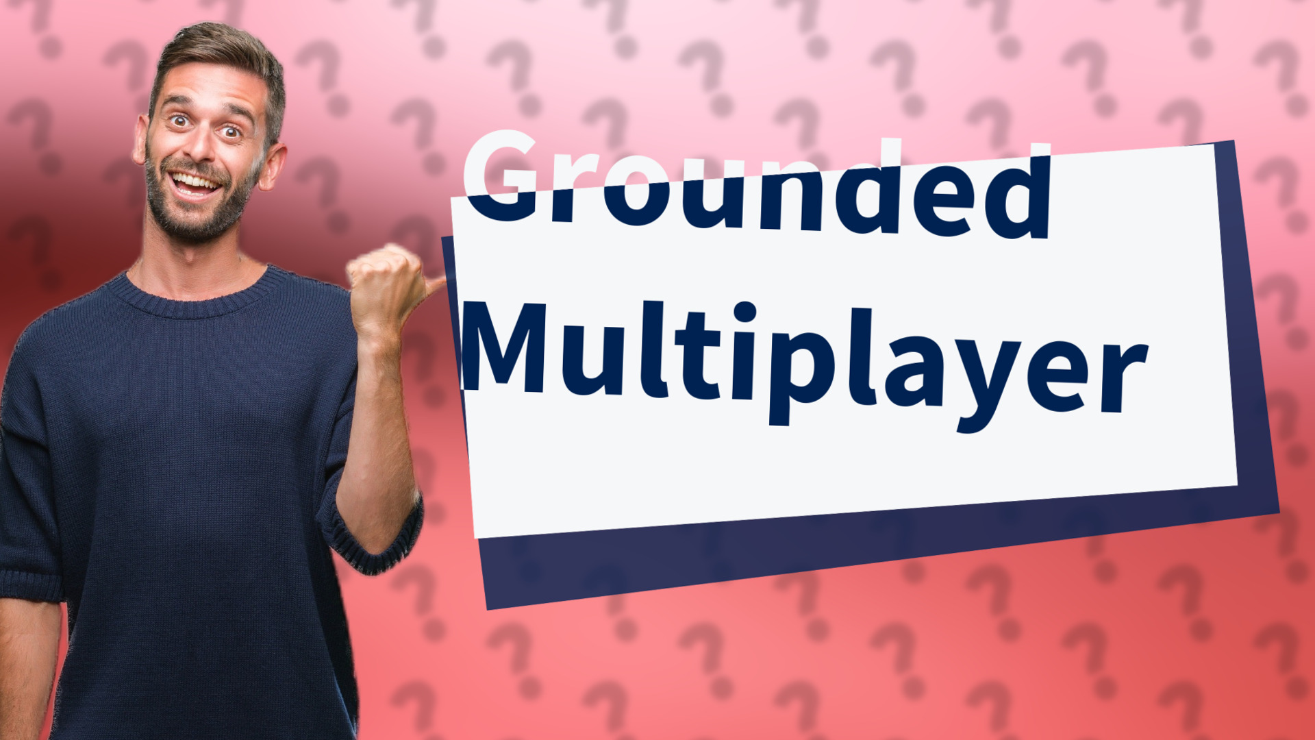 Grounded Multiplayer
