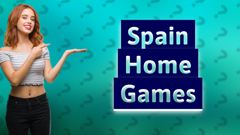 Spain Home Games