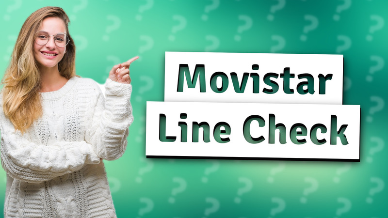 Movistar Line Check
