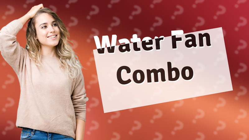 Water Fan Combo