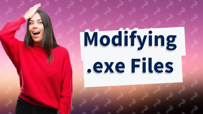 Modifying .exe Files