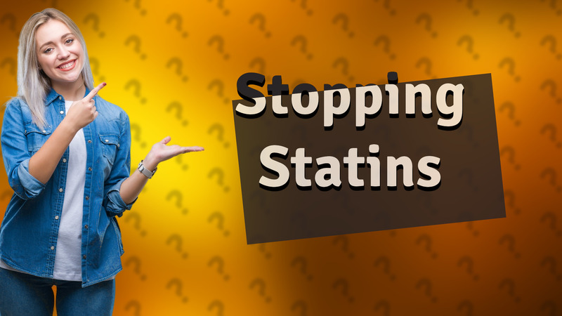 Stopping Statins