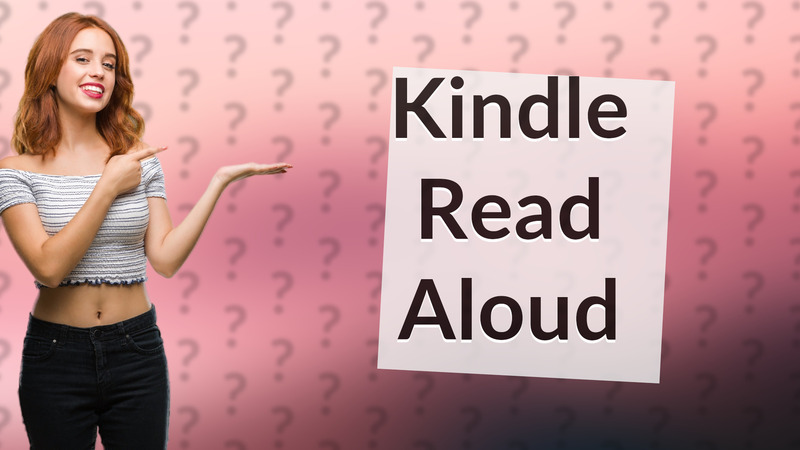 Kindle Read Aloud