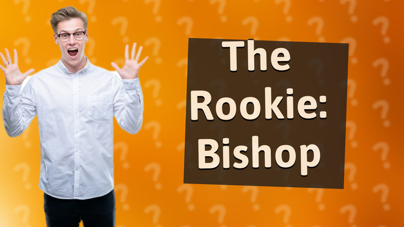 The Rookie: Bishop