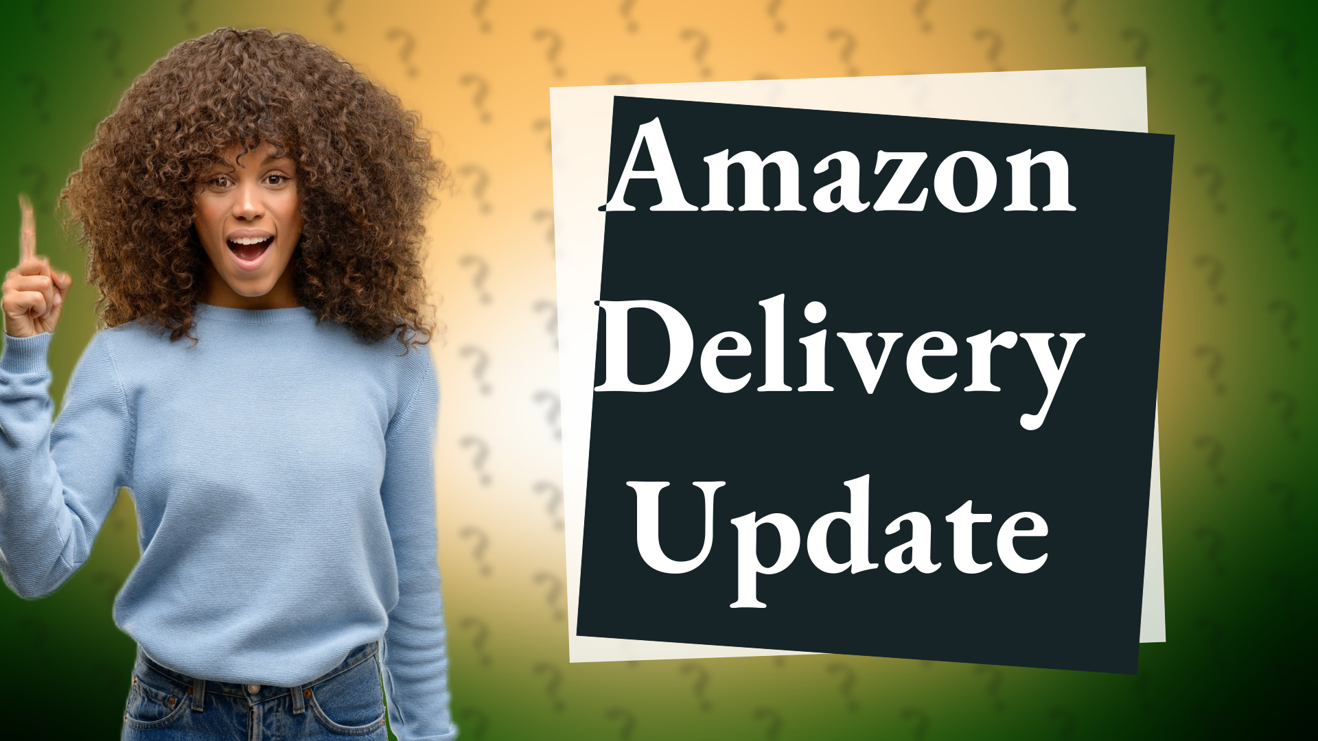 Amazon Delivery Update