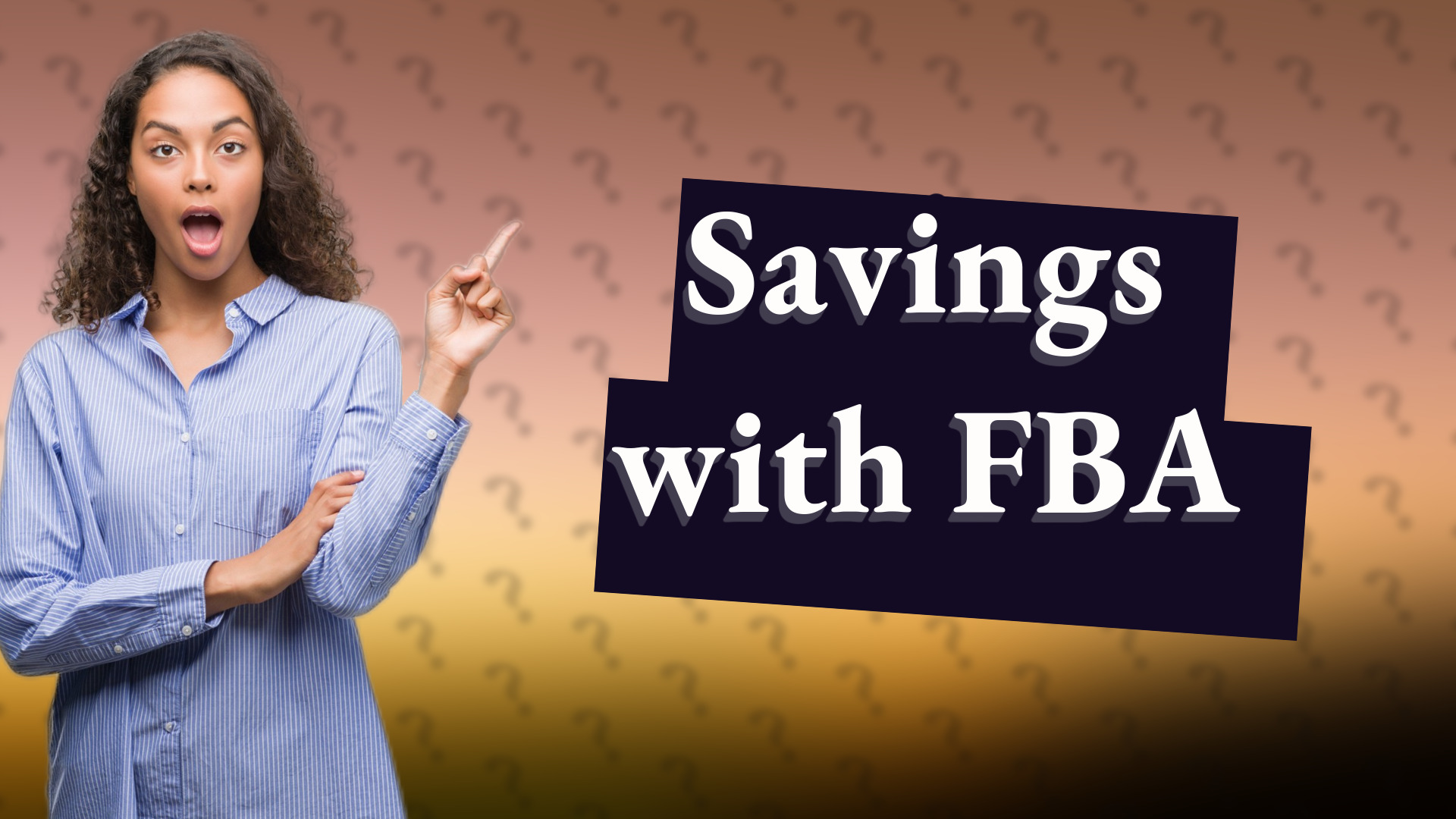 Savings with FBA
