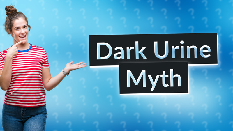 Dark Urine Myth