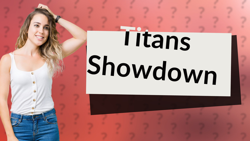 Titans Showdown