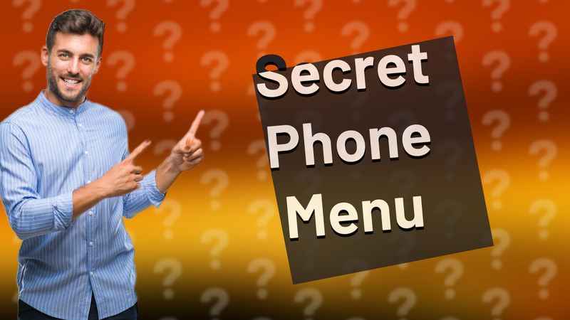 Secret Phone Menu