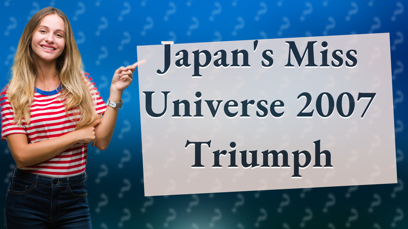 Japan's Miss Universe 2007 Triumph