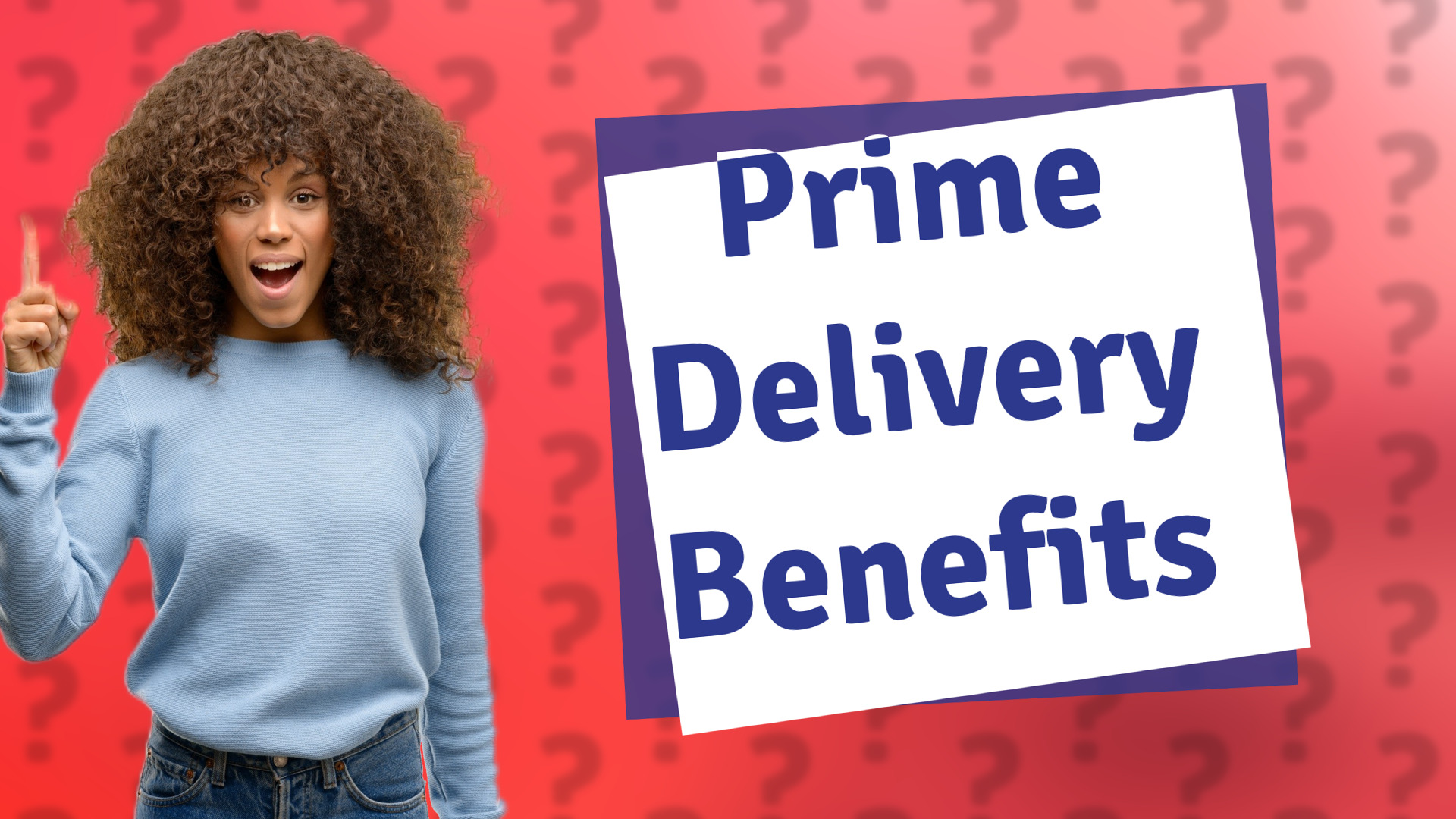 Prime Delivery Benefits