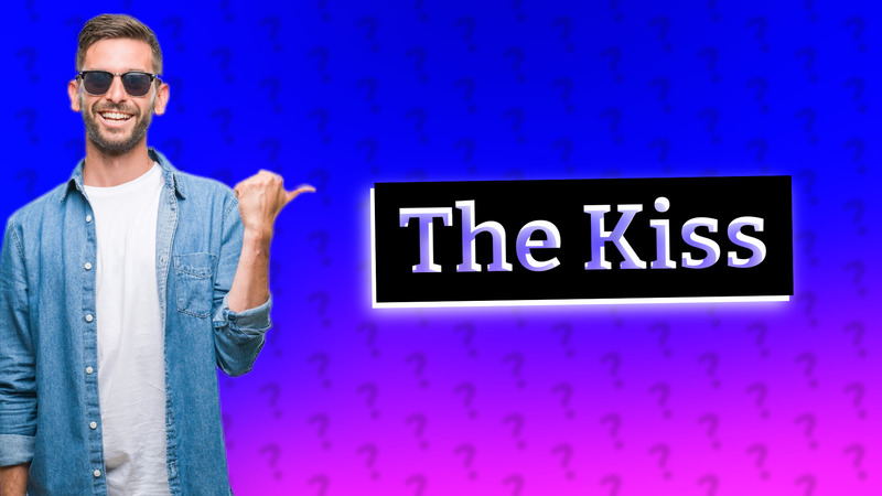 The Kiss