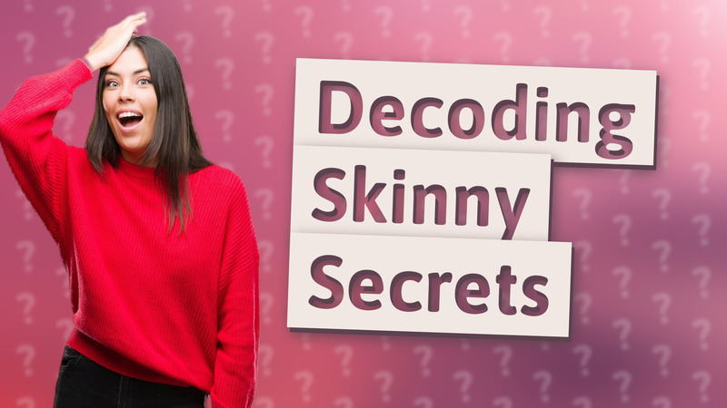 Decoding Skinny Secrets
