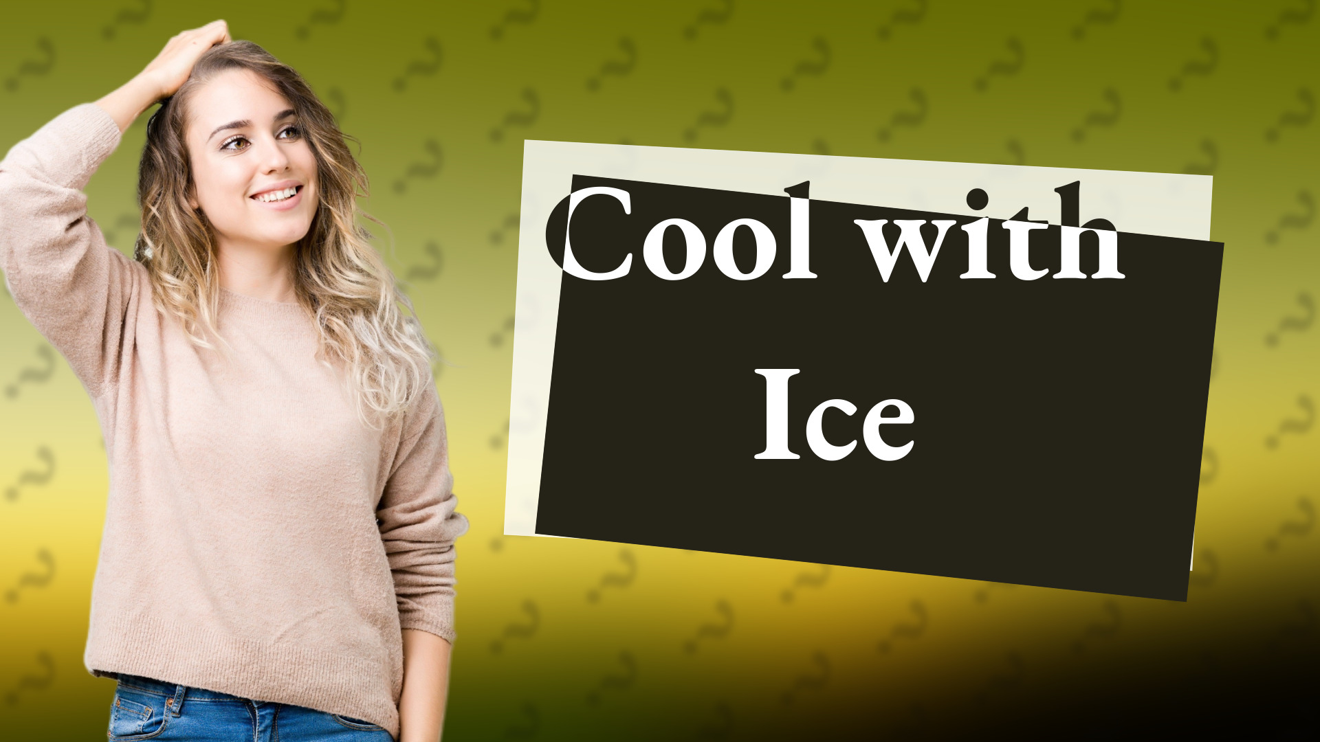 Cool with Ice