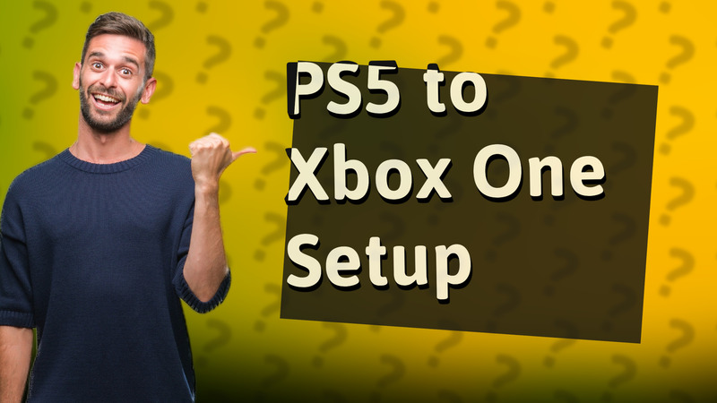 PS5 to Xbox One Setup