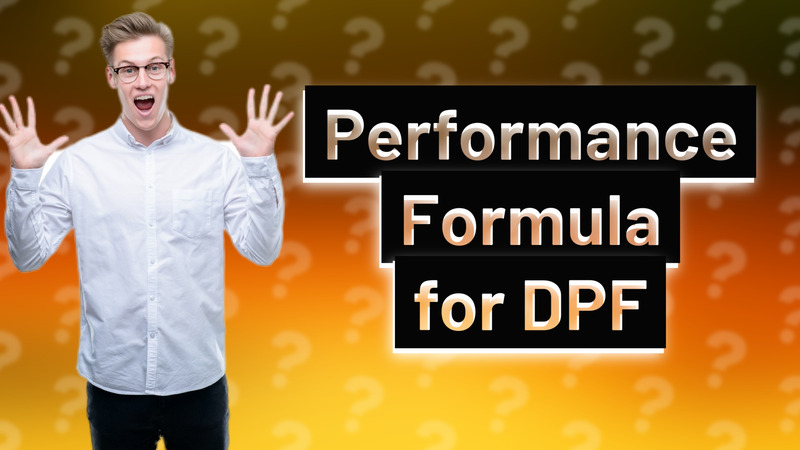 Performance Formula for DPF