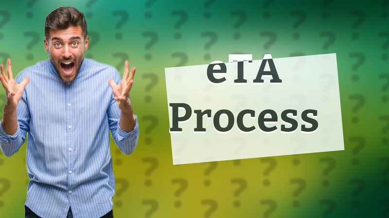 eTA Process