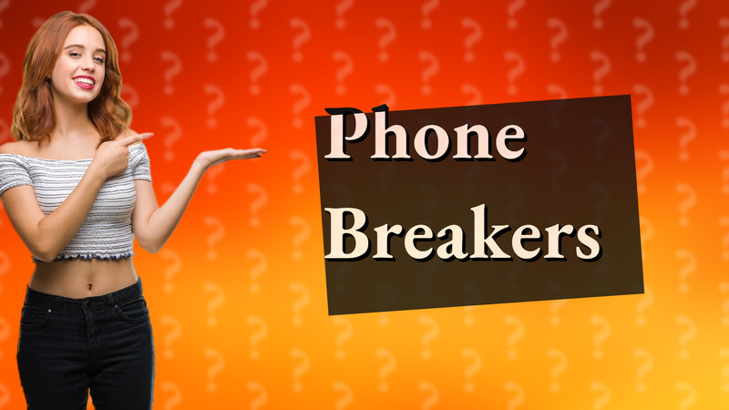 Phone Breakers