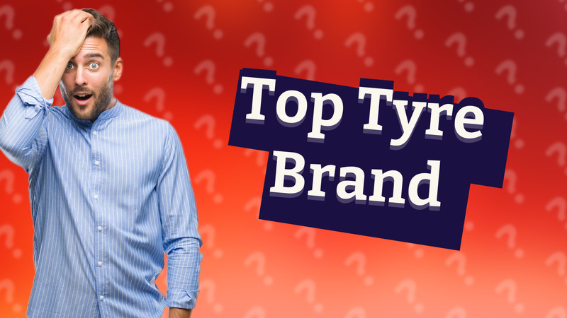 Top Tyre Brand
