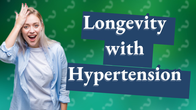 Longevity with Hypertension