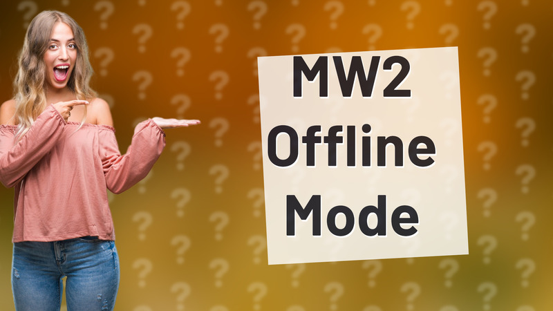 MW2 Offline Mode