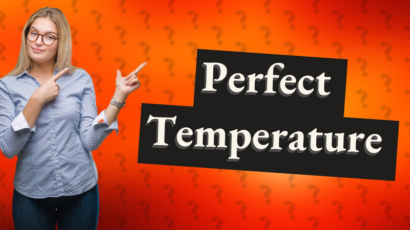 Perfect Temperature