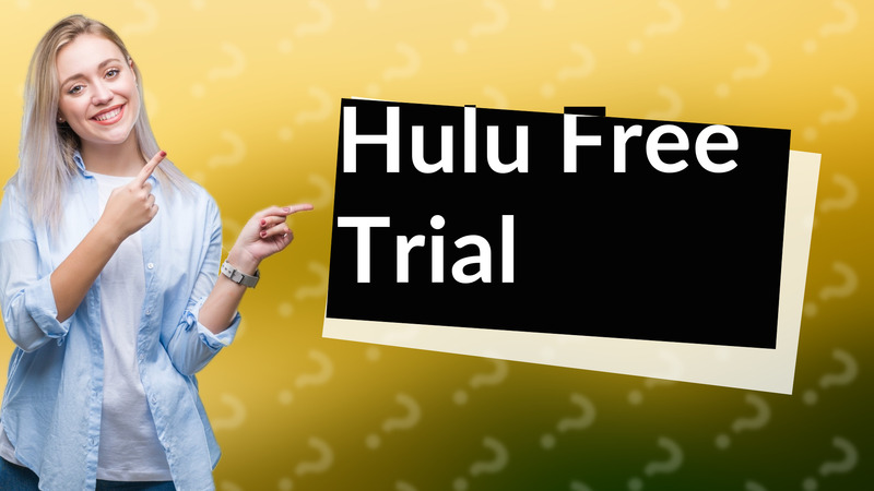 Hulu Free Trial