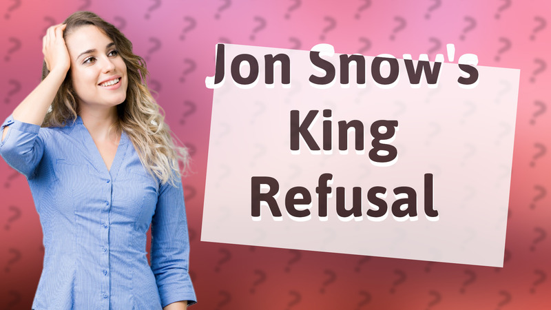 Jon Snow's King Refusal