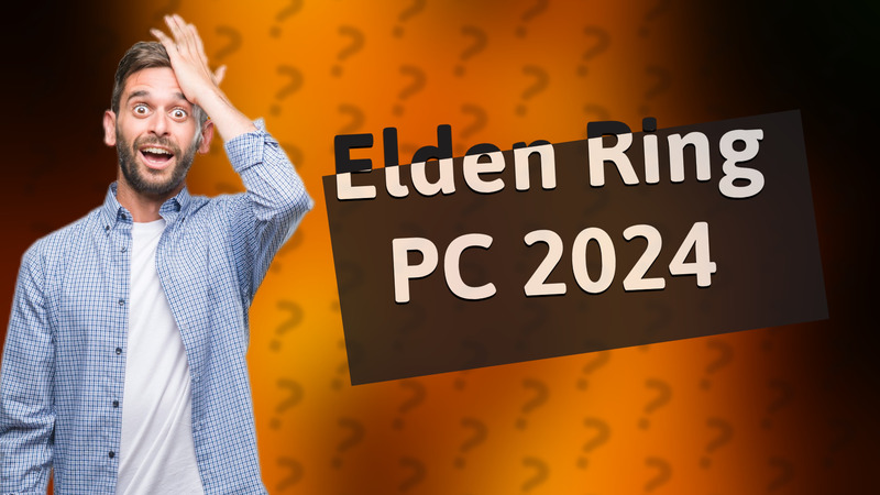 Elden Ring PC 2024