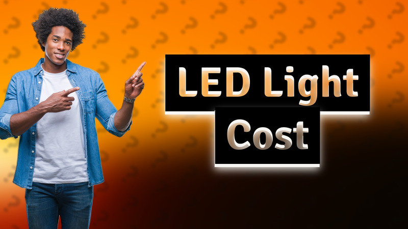 LED Light Cost