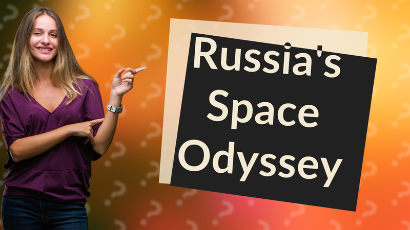 Russia's Space Odyssey