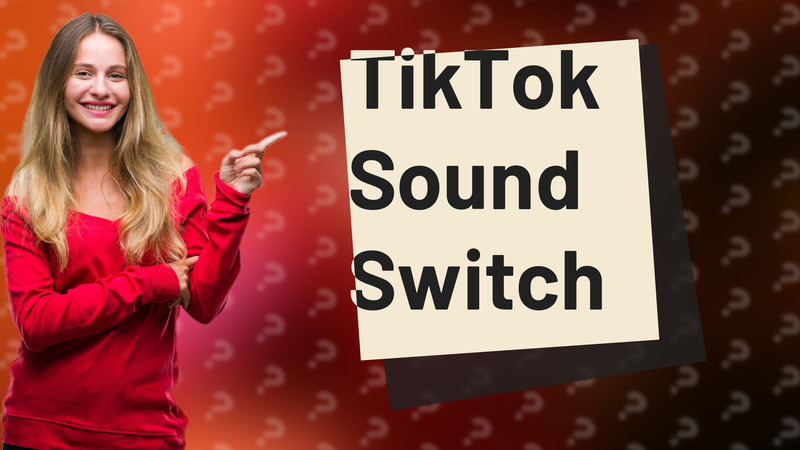 TikTok Sound Switch
