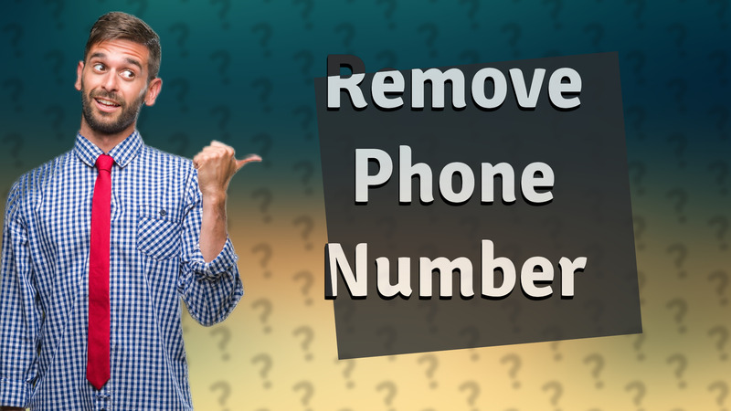 Remove Phone Number
