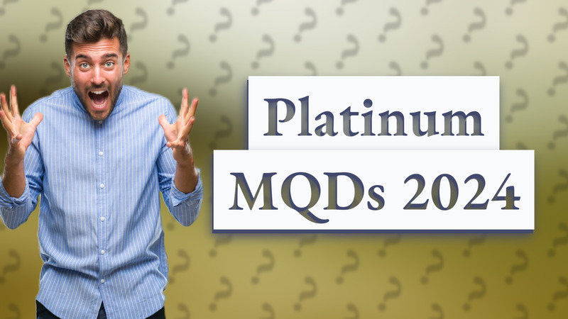 Platinum MQDs 2024