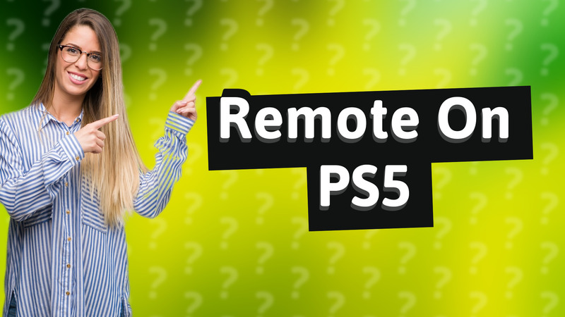 Remote On PS5