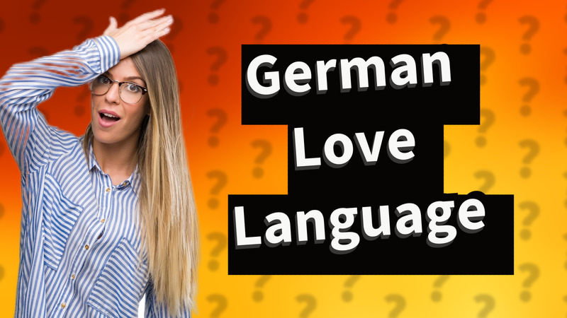 German Love Language