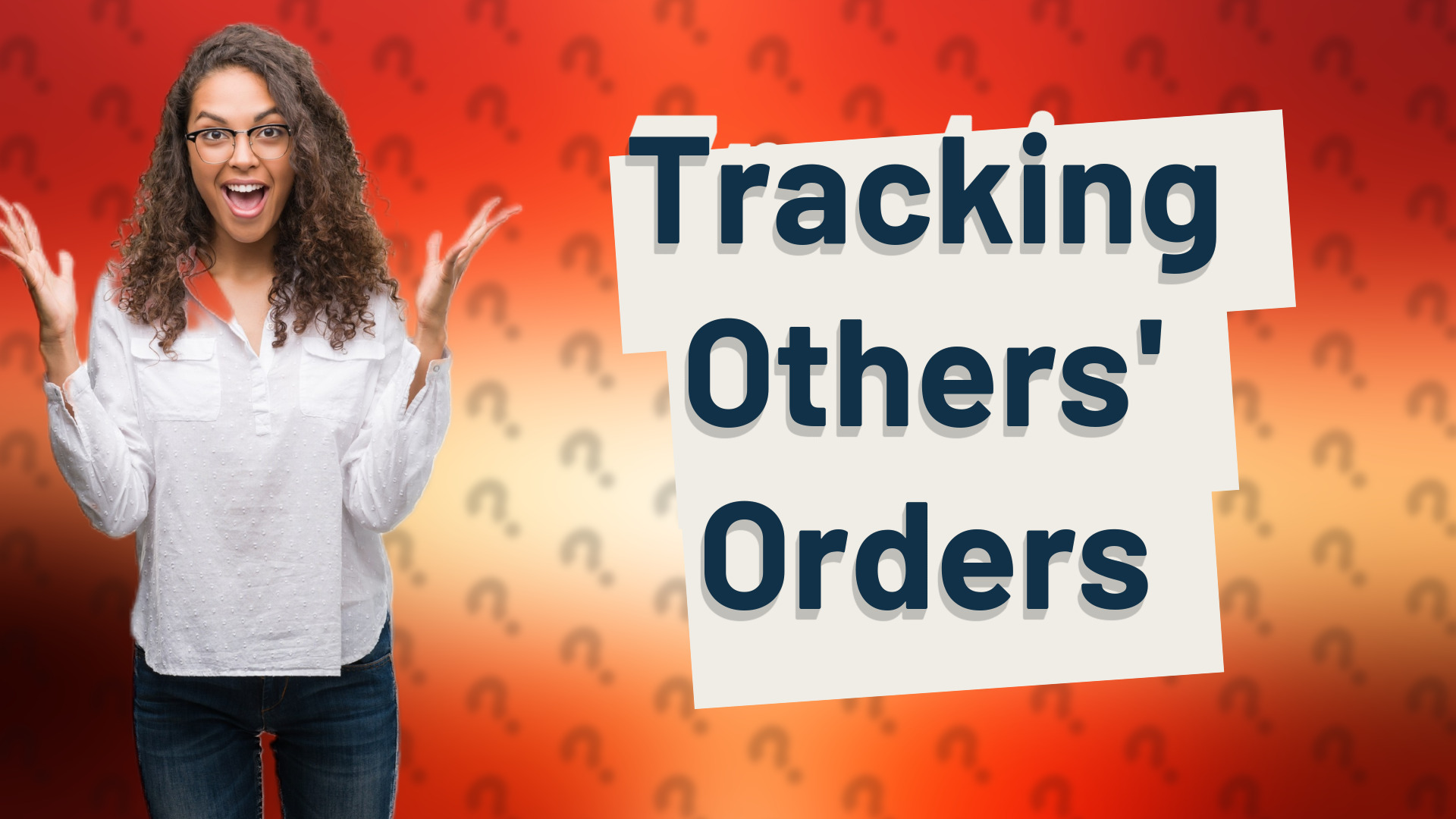 Tracking Others' Orders