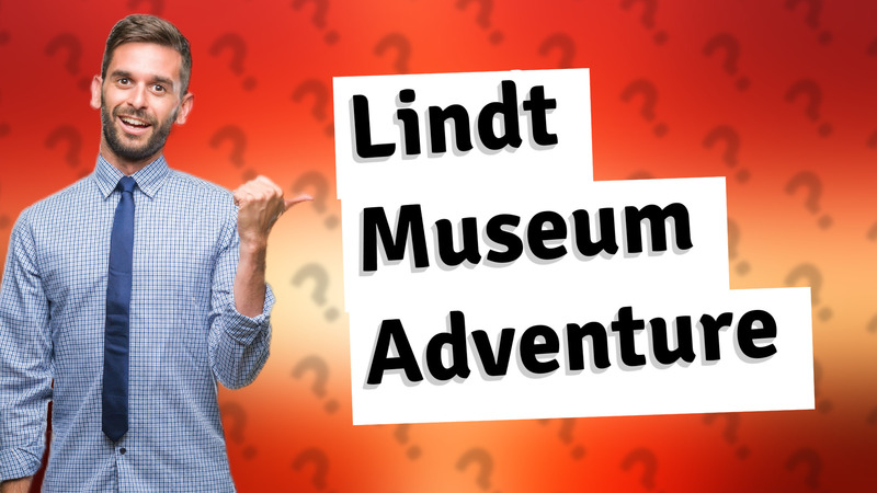 Lindt Museum Adventure