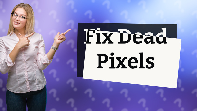 Fix Dead Pixels