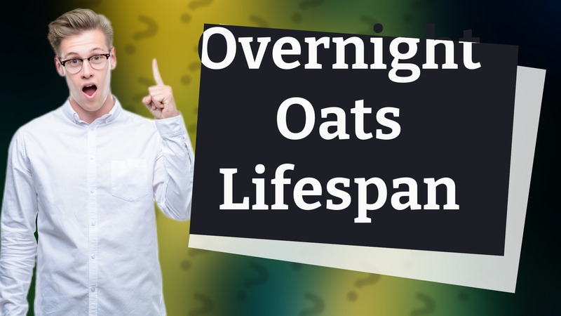 Overnight Oats Lifespan