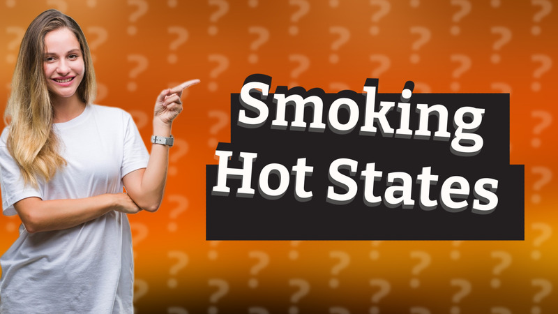 Smoking Hot States