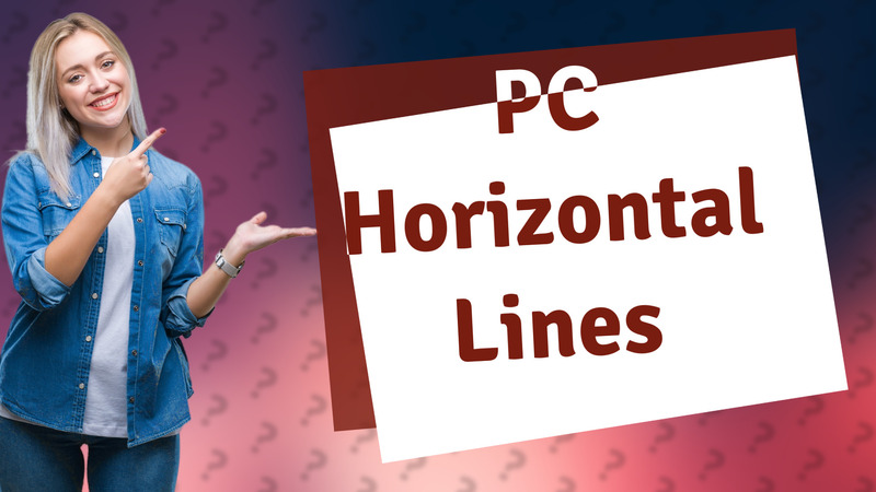 PC Horizontal Lines