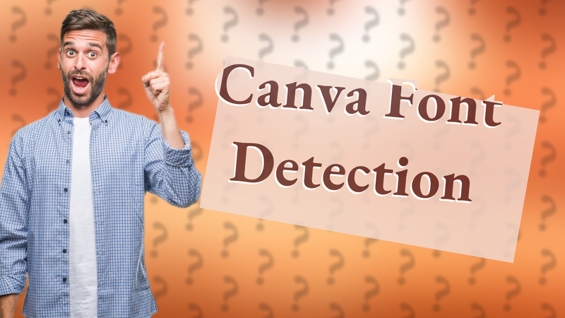 Canva Font Detection