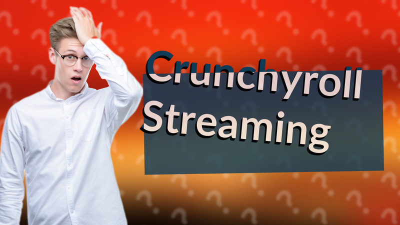 Crunchyroll Streaming