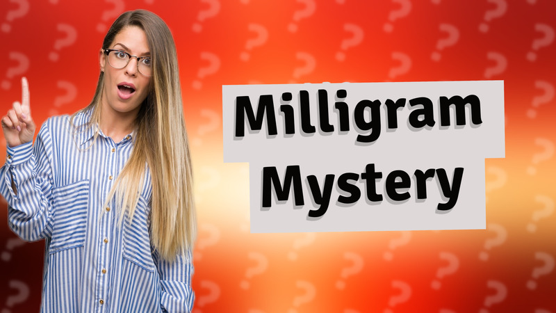 Milligram Mystery