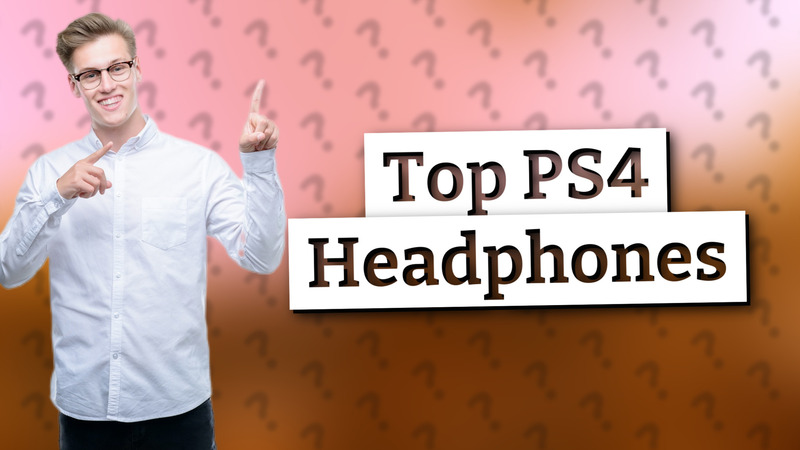 Top PS4 Headphones